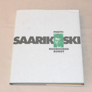 Pentti Saarikoski Nuoruuden runot